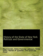 History of the State of New York Political and Governmental