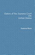 History of the Supreme Court Volume I.