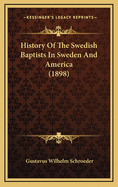 History of the Swedish Baptists in Sweden and America (1898)