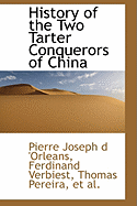 History of the Two Tarter Conquerors of China