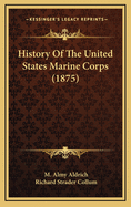 History of the United States Marine Corps (1875)
