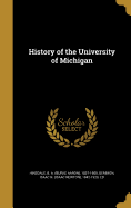 History of the University of Michigan