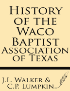 History of the Waco Baptist Association of Texas