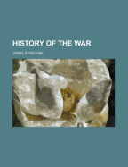 History of the War