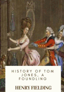 History of Tom Jones, a Foundling