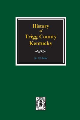 History of Trigg County, Kentucky - Perrin, William Henry