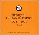 History of Trojan Records, Vol. 2: 1972-1995