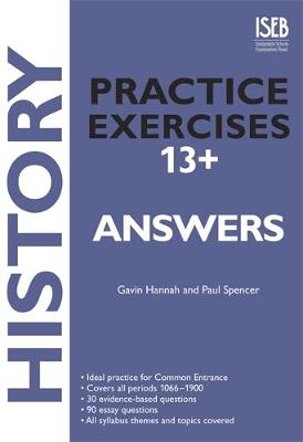 History Practice Exercises: Answer Book: Practice Exercises for Common Entrance Preparation - Hannah, Gavin