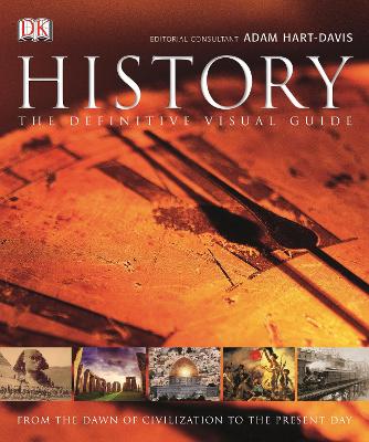 History: The Definitive Visual Guide - Hart-Davis, Adam