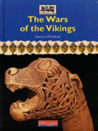 History Topic Books: Wars and Warriors: The Wars of the Vikings   (Cased) - Whittock, Martin