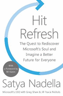 Hit Refresh: A Memoir by Microsoft's CEO