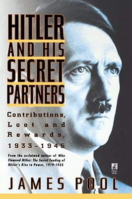 Hitler and His Secret Partners - Pool, James