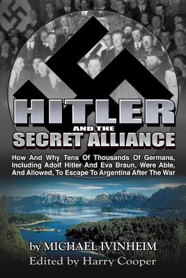Hitler and the Secret Alliance - Cooper, Harry, Professor