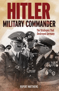 Hitler: Military Commander