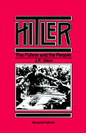 Hitler: The Fuhrer and the People