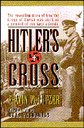 Hitler's Cross - Lutzer, Erwin W, Dr.