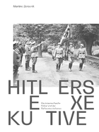 Hitlers Exekutive: Die Osterreichische Polizei Und Der Nationalsozialismus