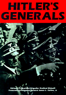 Hitler's Generals - Bidwell, Shelford