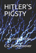 Hitler's Pigsty: A Jude Christian Thriller