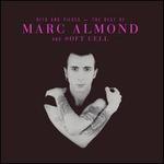 Hits and Pieces: The Best of Marc Almond and Soft Cell