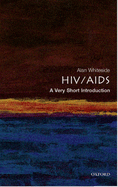 HIV/AIDS: A Very Short Introduction