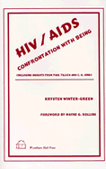 HIV/AIDS: Confrontation with Being (Including Insights from Paul Tillich and C.G. Jung)