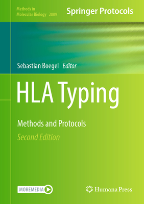 HLA Typing: Methods and Protocols - Boegel, Sebastian (Editor)