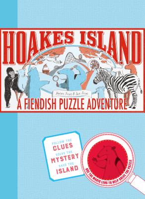 Hoakes Island: A Fiendish Puzzle Adventure - Friel, Helen (Creator), and Friel, Ian, Professor (Creator)