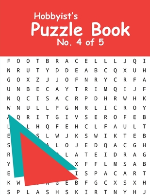 Hobbyist's Puzzle Book - No. 4 of 5: Word Search, Sudoku, and Word Scramble Puzzles - Benitoite, Katherine