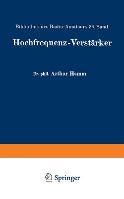 Hochfrequenz-Verstrker - Hamm, Arthur, and Nesper, Eugen (Editor)