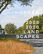 Hocker: 2005-2020 Landscapes
