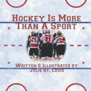 Hockey Is More Than a Sport