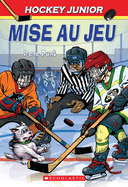 Hockey Junior: N 1 - Mise Au Jeu