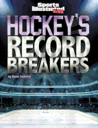 Hockey's Record Breakers
