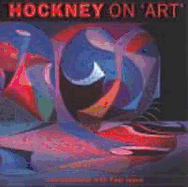 Hockney on 'Art': Conversations with Paul Joyce - Hockney, David, and Joyce, Paul, Dr.