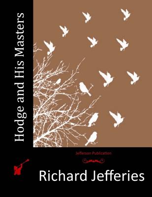 Hodge and His Masters - Jefferies, Richard