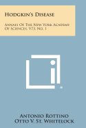 Hodgkin's Disease: Annals of the New York Academy of Sciences, V73, No. 1