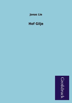 Hof Gilje - Lie, Jonas