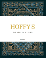 Hoffy's: The Jewish Kitchen