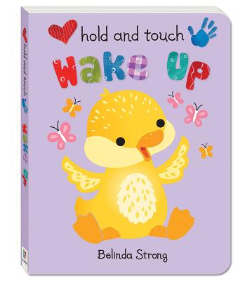 Hold and Touch Wake Up - Strong, Belinda