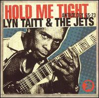 Hold Me Tight: Anthology 1965-1973 - Lyn Taitt & the Jets