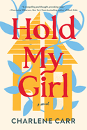 Hold My Girl