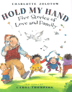 Hold My Hand: Five Stories of Love and Family