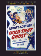 Hold That Ghost: Including the Original Shooting Script (Hardback)