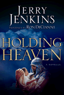 Holding Heaven - Jenkins, Jerry B