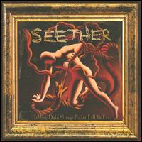 Holding Onto Strings Better Left to Fray - Seether