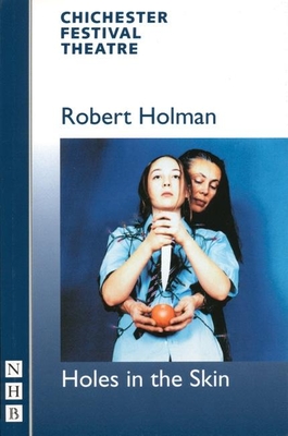 Holes in the Skin - Holman, Robert, Pro