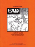 Holes: Novel-Ties Study Guides
