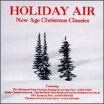 Holiday Air: New Age Christmas Classics