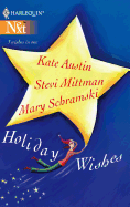 Holiday Wishes: An Anthology